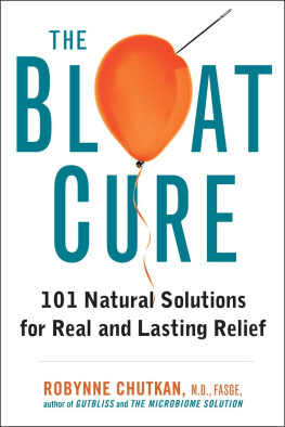 Robynne Chutkan M.D. The Bloat Cure