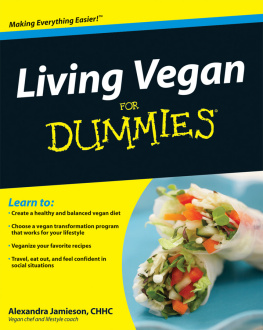 Alexandra Jamieson - Living Vegan For Dummies