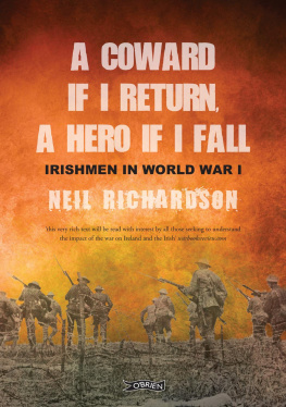 Neil Richardson - A Coward if I Return, a Hero if I Fall