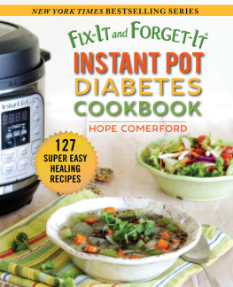 Comerford - Fix-It and Forget-It Instant Pot Diabetes Cookbook: 127 Super Easy Healthy Recipes