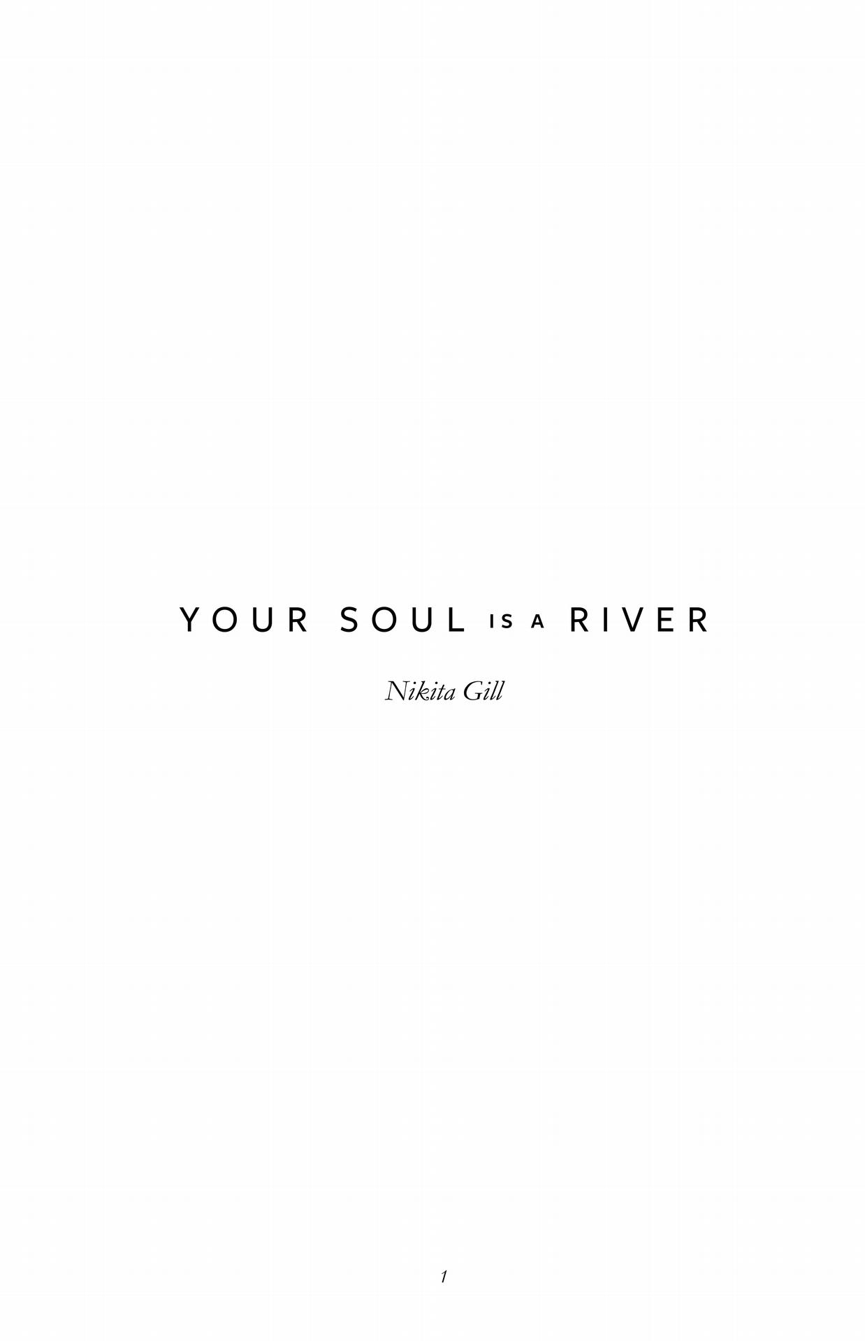 Your soul is a river - photo 1