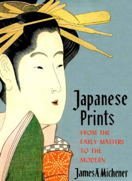 Michener - Japanese Prints Michener: From Early Masters to the Modern