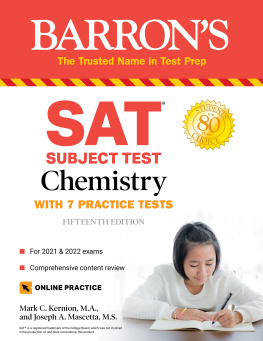 Joseph Mascetta and Mark Kernion - SAT Subject Test Chemistry: With 7 Practice Tests
