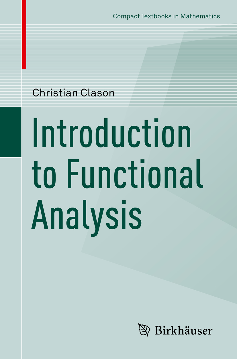 Book cover of Introduction to Functional Analysis Compact Textbooks in - photo 1