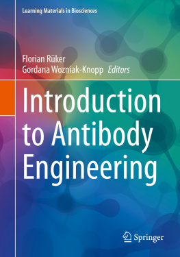 Florian Rüker - Introduction to Antibody Engineering