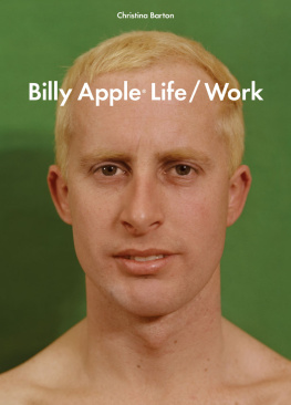 Christina Barton - Billy Apple Life Work