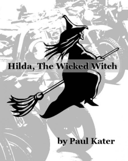 Paul Kater - Hilda the Wicked Witch