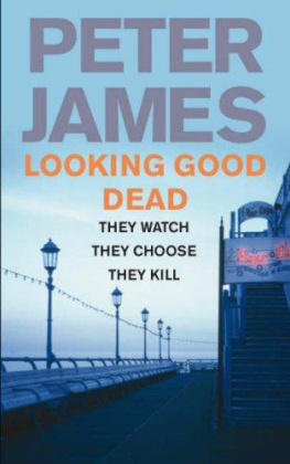 Peter James - Looking Good Dead