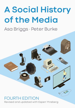 Peter Burke A Social History of the Media