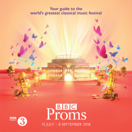 BBC PROMS 2018: festival guide