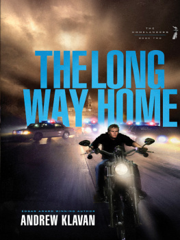 Andrew Klavan - The Long Way Home (The Homelanders)