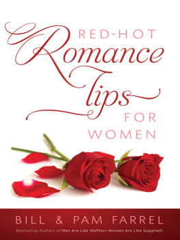 Farrel Bill - Red-hot romance tips for women