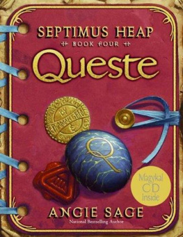 Angie Sage Queste (Septimus Heap, Book 4)