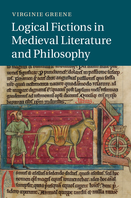 Logical Fictions in Medieval Literature and Philosophy In the twelfth and - photo 1