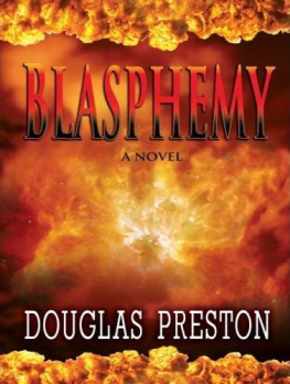 Douglas Preston - Blasphemy