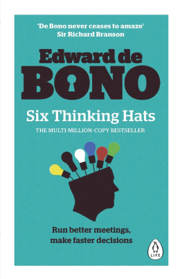 Edward de Bono Six Thinking Hats