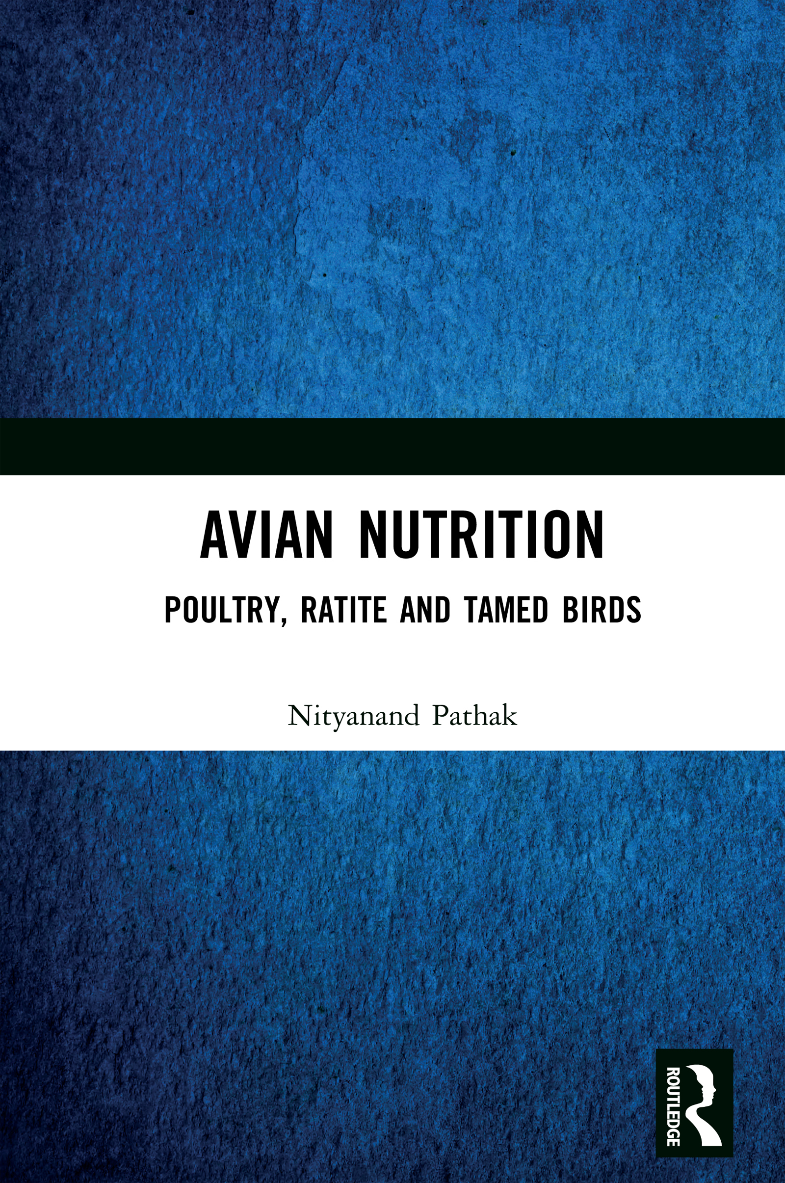 AVIAN NUTRITION POULTRY RATITE AND TAMED BIRDS The book Avian Nutrition - photo 1