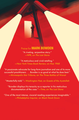 Mark Bowden The Case of the Vanishing Blonde: And Other True Crime Stories