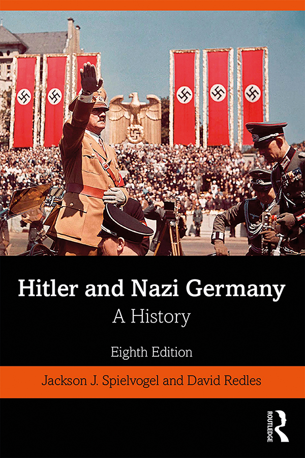 Hitler and Nazi Germany Hitler and Nazi Germany A History is a brief but - photo 1