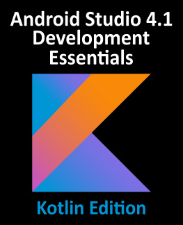 Smyth Neil Android Studio 4. 1 Development Essentials - Kotlin Edition