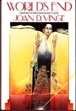 Joan D. Vinge - Worlds End