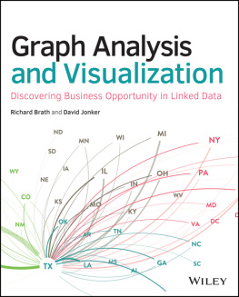 Brath Richard - Graph analysis and visualization: discovering business opportunity in linked data