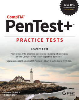 Panek Crystal - CompTIA PenTest+ Exam PT0-001 ;: Practice Test