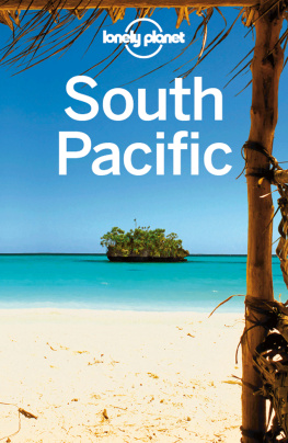 Lonely Planet Publications (Firm) - Lonely planet South Pacific