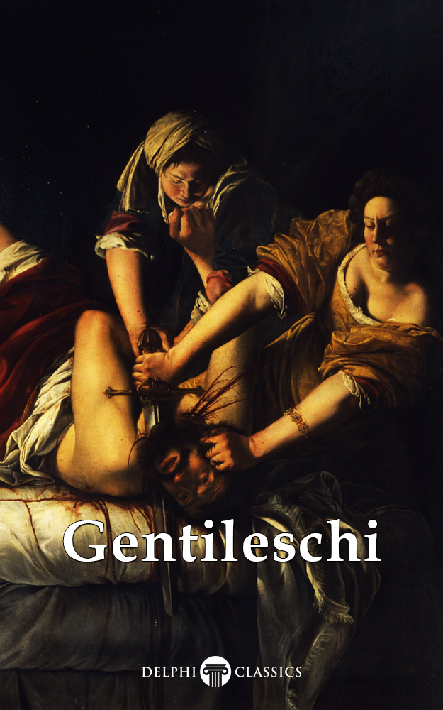 Artemisia Gentileschi 1593c 1656 Contents Delphi Clas - photo 1