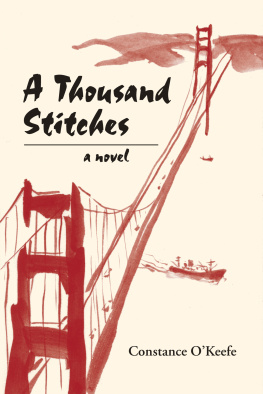 OKeefe - A thousand stitches: a novel