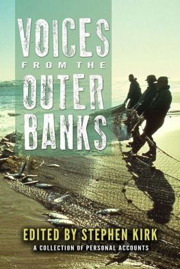 Stephen Kirk - Voices from the Outer Banks