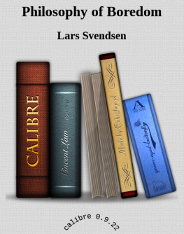 Svendsen Lars Fredrik Händler A philosophy of boredom