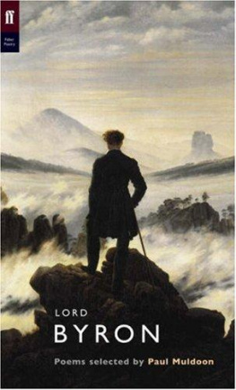 Byron George Gordon Byron - Lord Byron: A Byron Selection