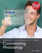 Dave Cross - The Photoshop Productivity Series: Customizing Photoshop