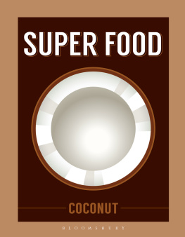 Unknown Super food: coconut