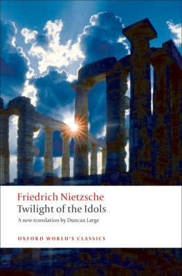 Nietzsche Twilight of the Idols [N.F. - Philosophy]