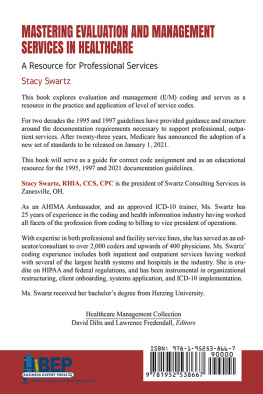 Stacy Swartz - Mastering Evaluation and Management Services in Healthcare