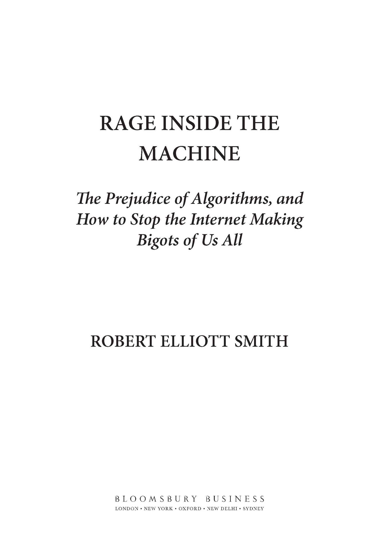 CONTENTS The path to a world dominated by machines and machine intelligence - photo 2