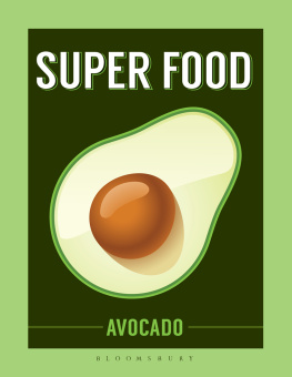 Unknown Super Food: Avocado