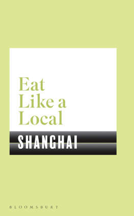 Bloomsbury Eat Like a Local SHANGHAI