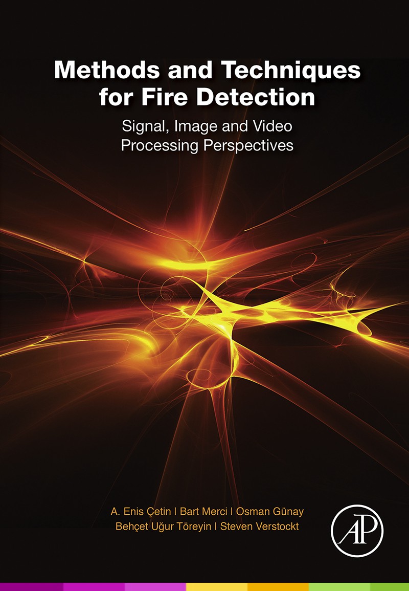 Methods and Techniques For Fire Detection Signal Image and Video Processing - photo 1