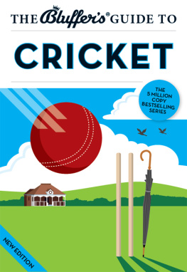 Trollope James - The Bluffers Guide to Cricket. James Trollope