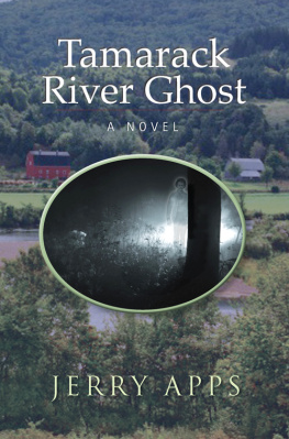 Apps - Tamarack River Ghost: a Novel