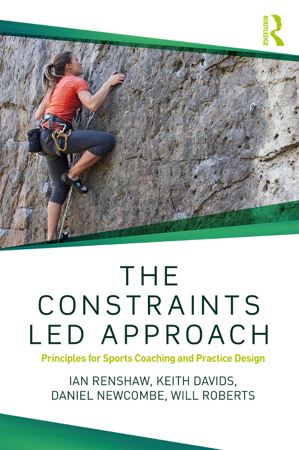 The Constraints-Led Approach For the last 25 years a constraints-based - photo 1