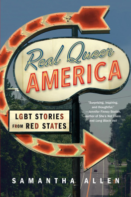 Allen - Real queer America: lgbt stories from red states