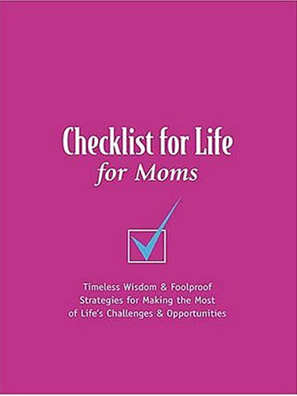 Checklist for Life for Moms Presented To Presented - photo 1