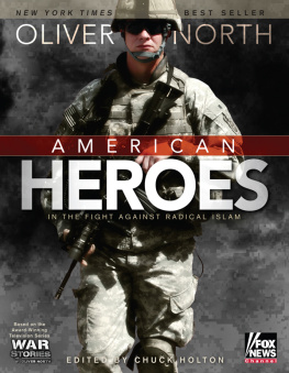 North - American Heroes: In the Fight Against Radical Islam