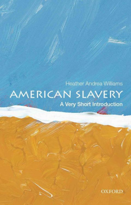 Williams - American slavery: a very short introduction