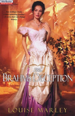 Louise Marley - The Brahms Deception