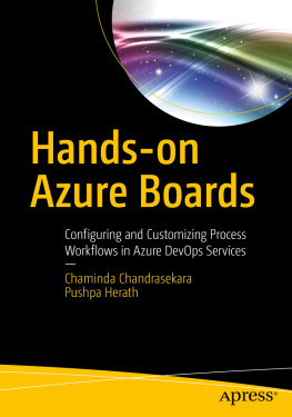 Chandrasekara Chaminda - Hands-on Azure boards: configuring and customizing process workflows in Azure DevOps services